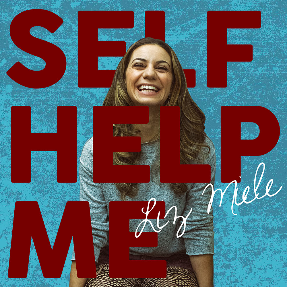 Liz Miele - Self Help Me